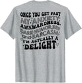 Once You Get Past My Anxiety Awkwardness Dark Funny Unisex T-Shirt