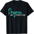 Progress Not Perfection Self Love T-Shirt Image 1 of 4