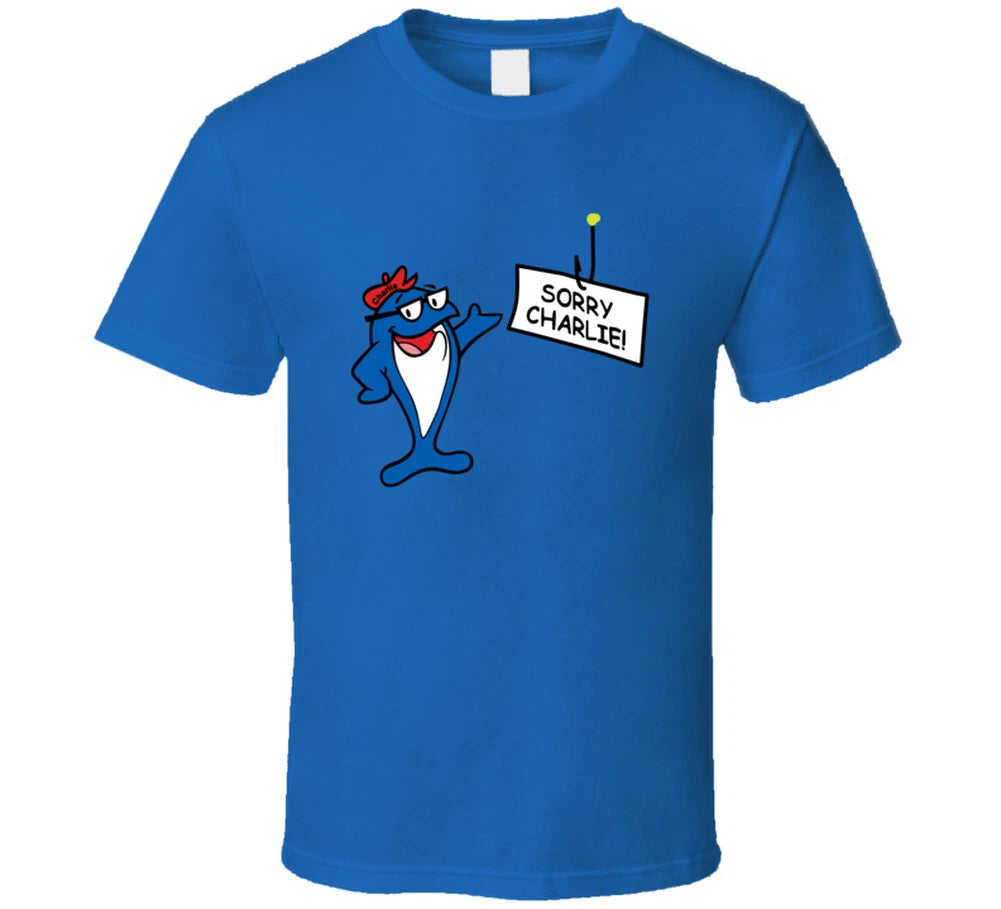 Sorry Charlie Starkist Tuna Most Memorable Ad Slogan T Shirt