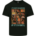 Its Not Hoarding Funny Vinyl Records Turntable Mens Light Cotton T-Shirt