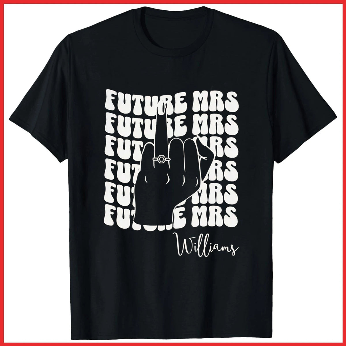 Bachelorette Bride Future Mrs Custom Bride To Be Black Cotton T-Shirt S-5XL