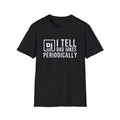 I Tell Dad Jokes Periodically White Ink Tee