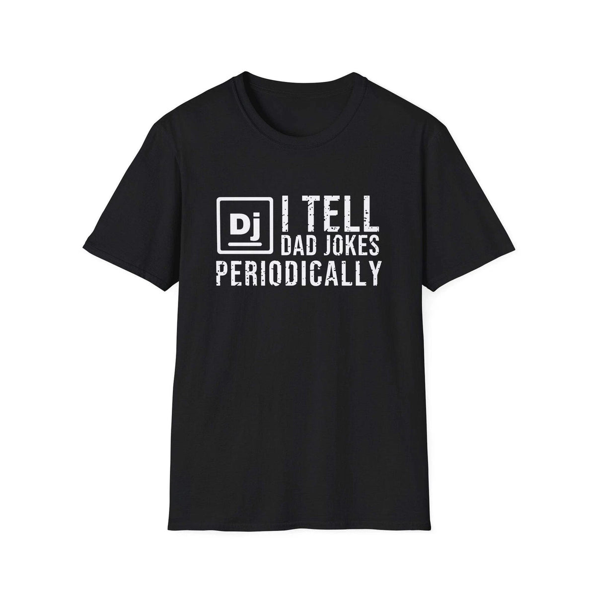 I Tell Dad Jokes Periodically White Ink Tee