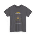 I Melt Metal Welder T-Shirt