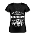 Hubby and Wine Women's V-Neck T-Shirt
