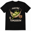 Maybe Tomorrow Frog T-Shirt – Funny Lazy Frog Hammock Graphic Tee