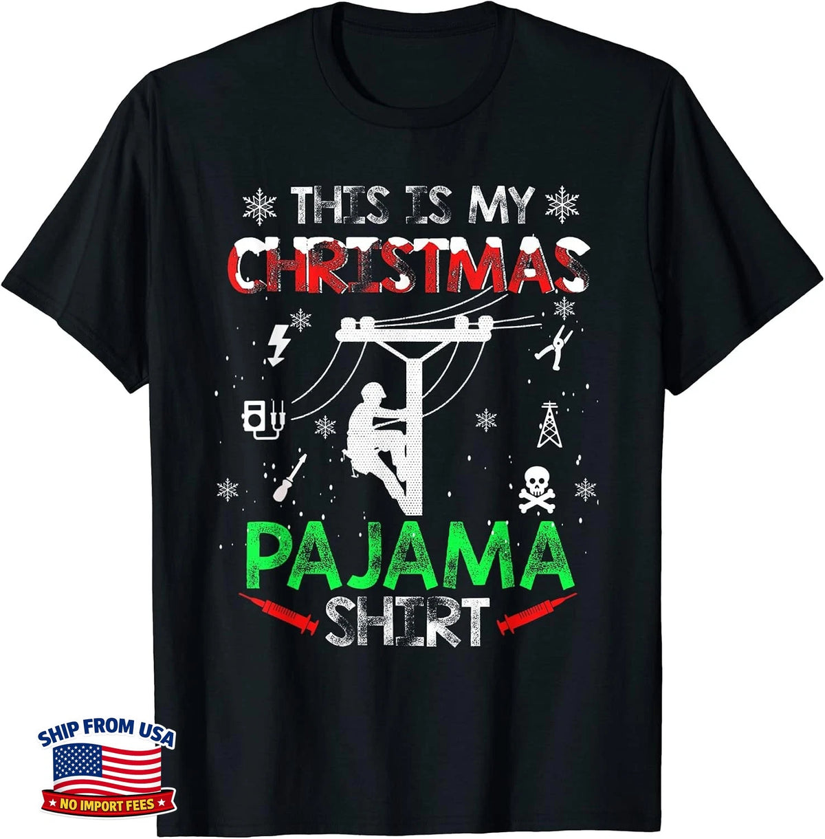 This Is My Christmas Pajama Shirt Electrician Fun T-Shirt