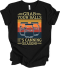Grab Your Balls Canning Season Funny Retro Mason Jar Food Preserving T-Shirt