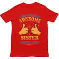 This is What an Awesome Sister Looks Like T Shirt - Gift for Men, Women, kids