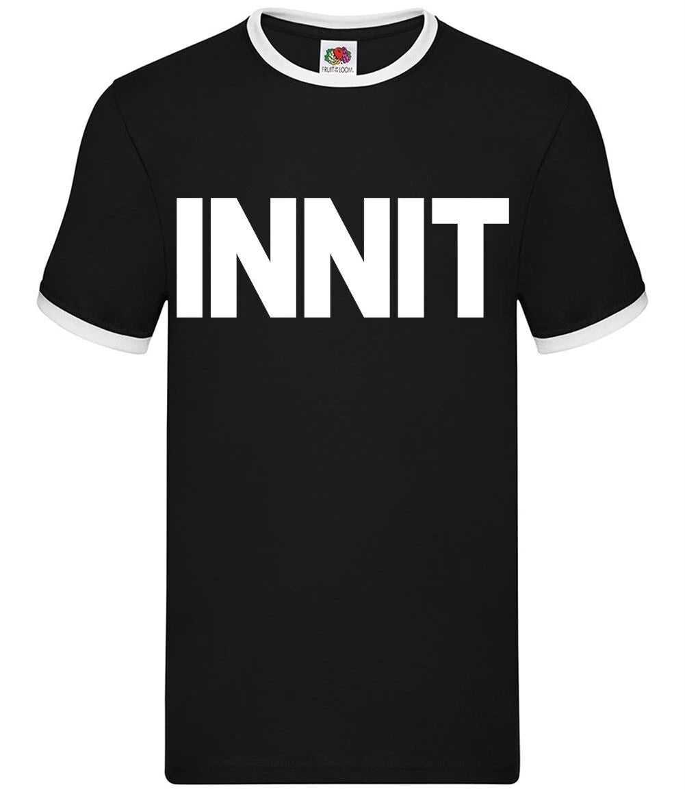 Innit - Herren Ringer - Slang Street Gang Cool Sprachen Lustiges Geschenk
