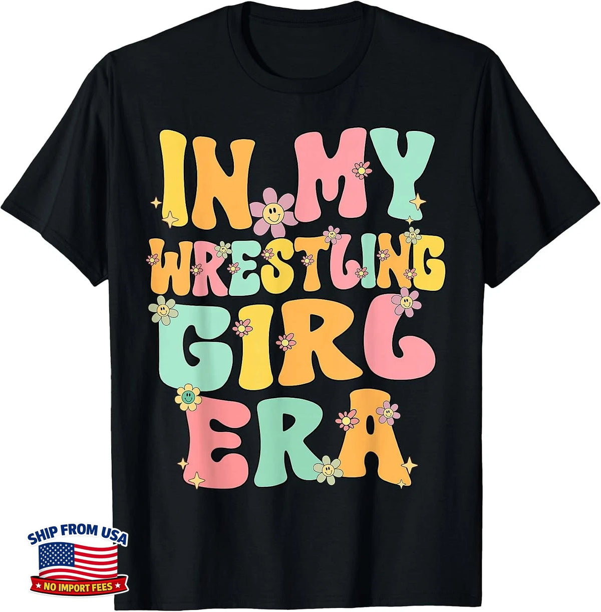 In My Wrestling Girl Era Groovy Wrestling Girl Wrestler T-Shirt Cute Sports Gift Image 1 of 4
