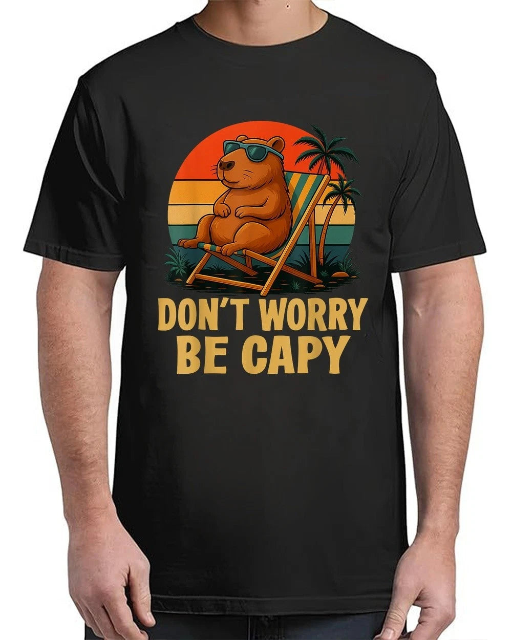 Dont Worry Be Capy Funny Capybara Retro Adult Size S-4XL T-Shirt Image 1 of 4