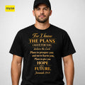 Faith Shirts: Jeremiah 29:11