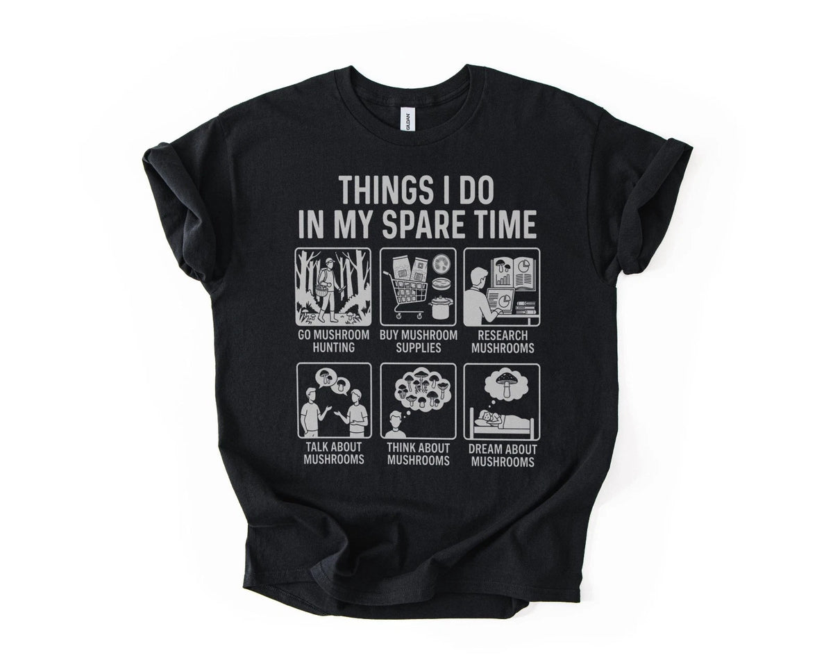Mushroom Hunting Shirt Funny Forager Activities Tee for Fungi Lovers T-Shirt