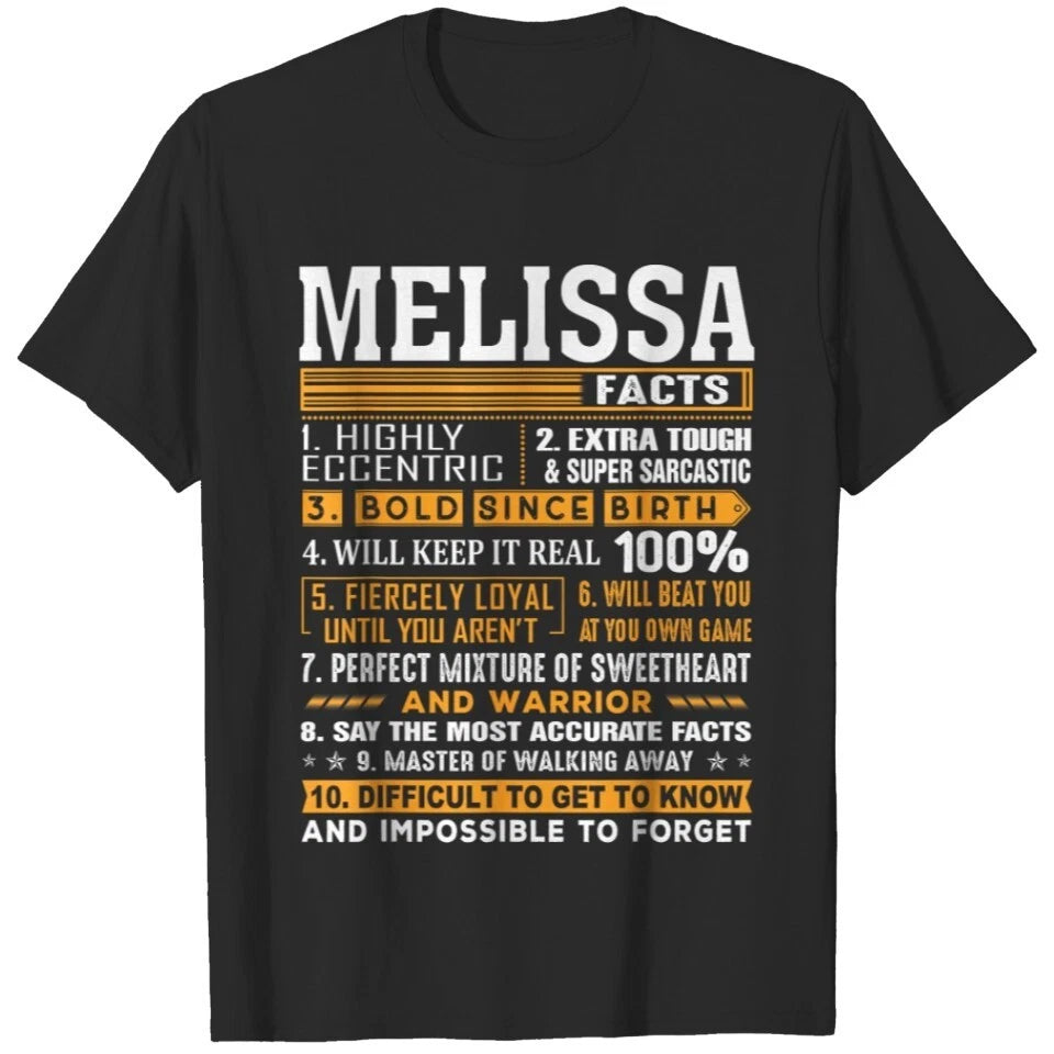 Melissa Name Facts Funny Melissa First Name Gifts T-Shirt For Men Women S-5XL