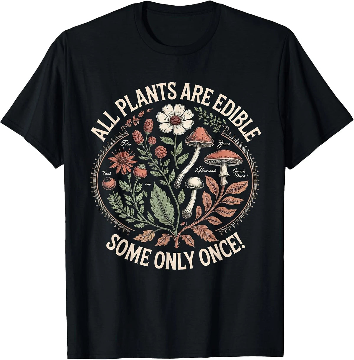 Humorous Mushroom Foraging T-Shirt for Garden Enthusiasts Image 1 of 4