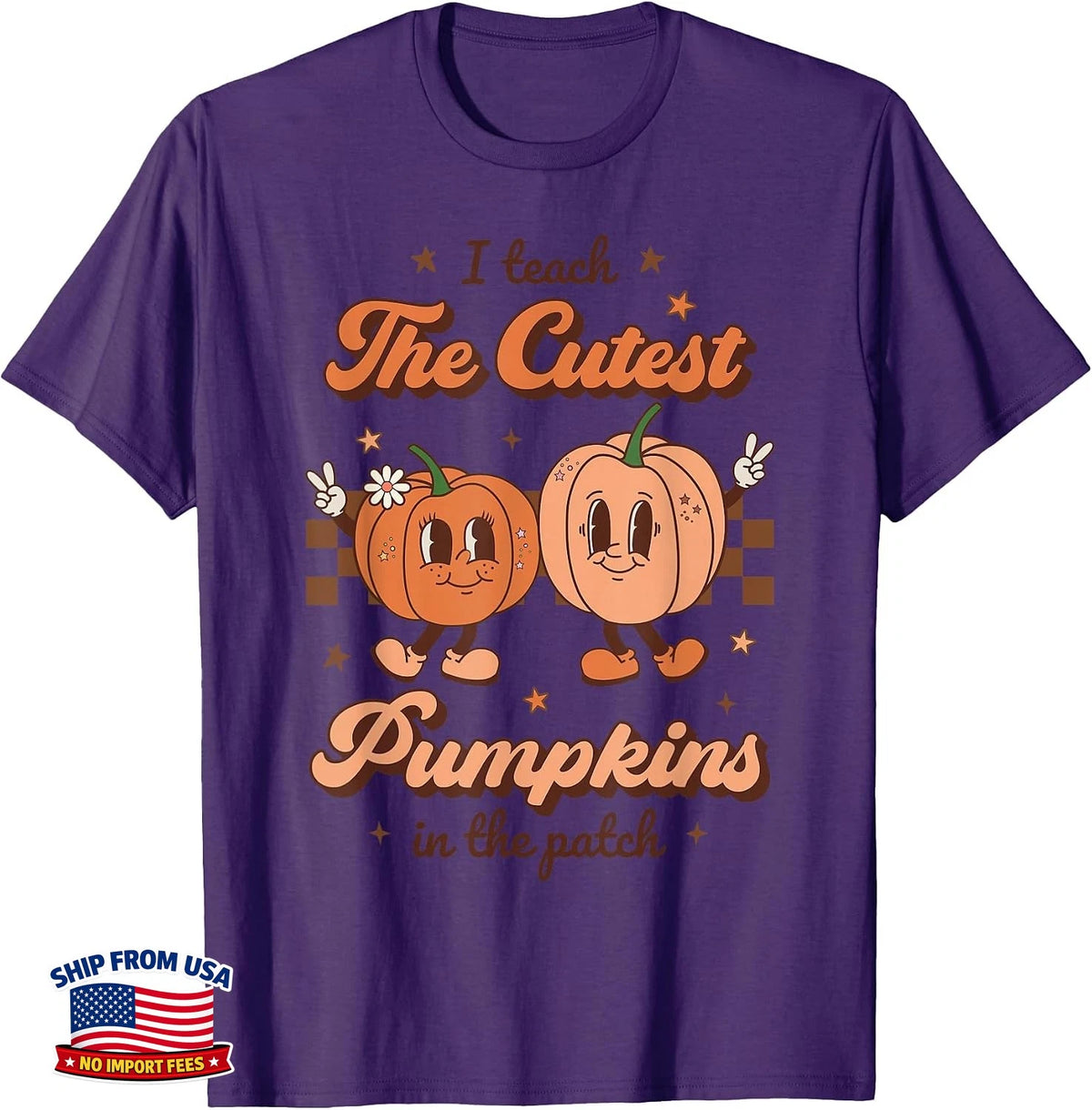 Retro Teacher I Teach the Cutest Pumpkins in the Patch Fall T-Shirt