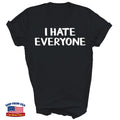 I Hate Everyone Introvert Introverted Unisex Shirt Gift