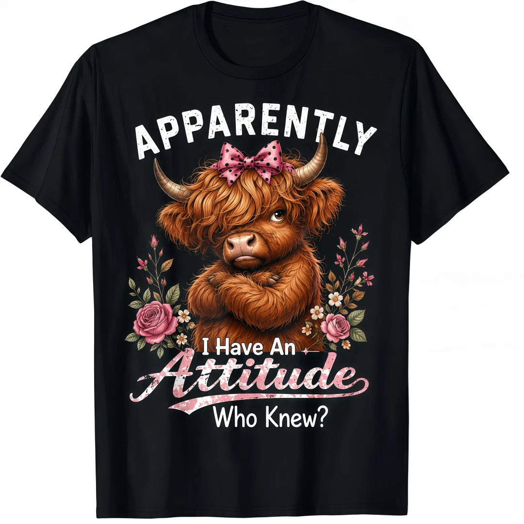 Apparently I Have An Attitude funny highland cow men women T-Shirt