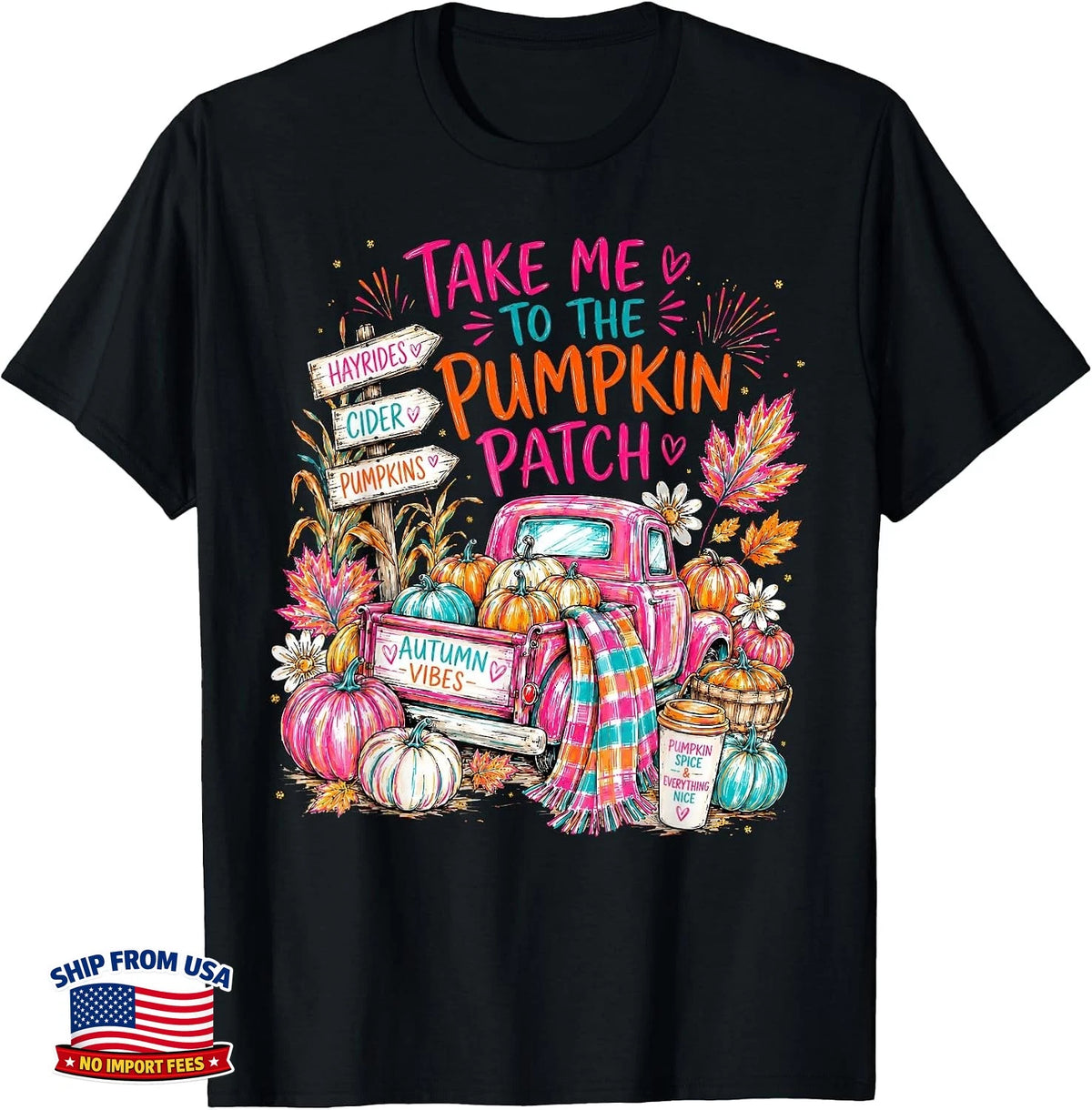 Meet Me At The Pumpkin Patch Fall Leaves Thanksgiving Autumn Shirt