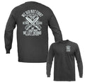 We Fought Because Army Veterans Military Patriotic US Flag Long Sleeve