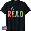 Let's Read Book Lover Unisex T-Shirt - Perfect Gift for Librarians & Nerds