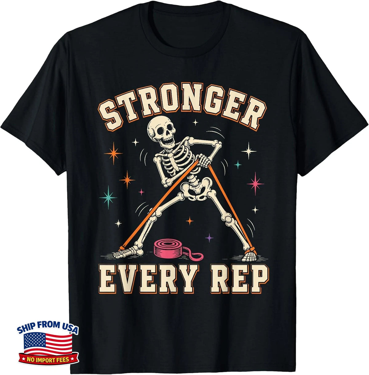 Stronger Every Rep Skeleton Halloween Physical Therapy PTA T-Shirt