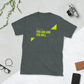 You can and You will Short-Sleeve Unisex T-Shirt
