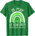 Mental Health Matters We Wear Green Mental Health Unisex T-Shirt