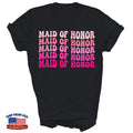 Maid Of Honor Bridesmaid Bridal Party Wedding Bachelorette Shirt