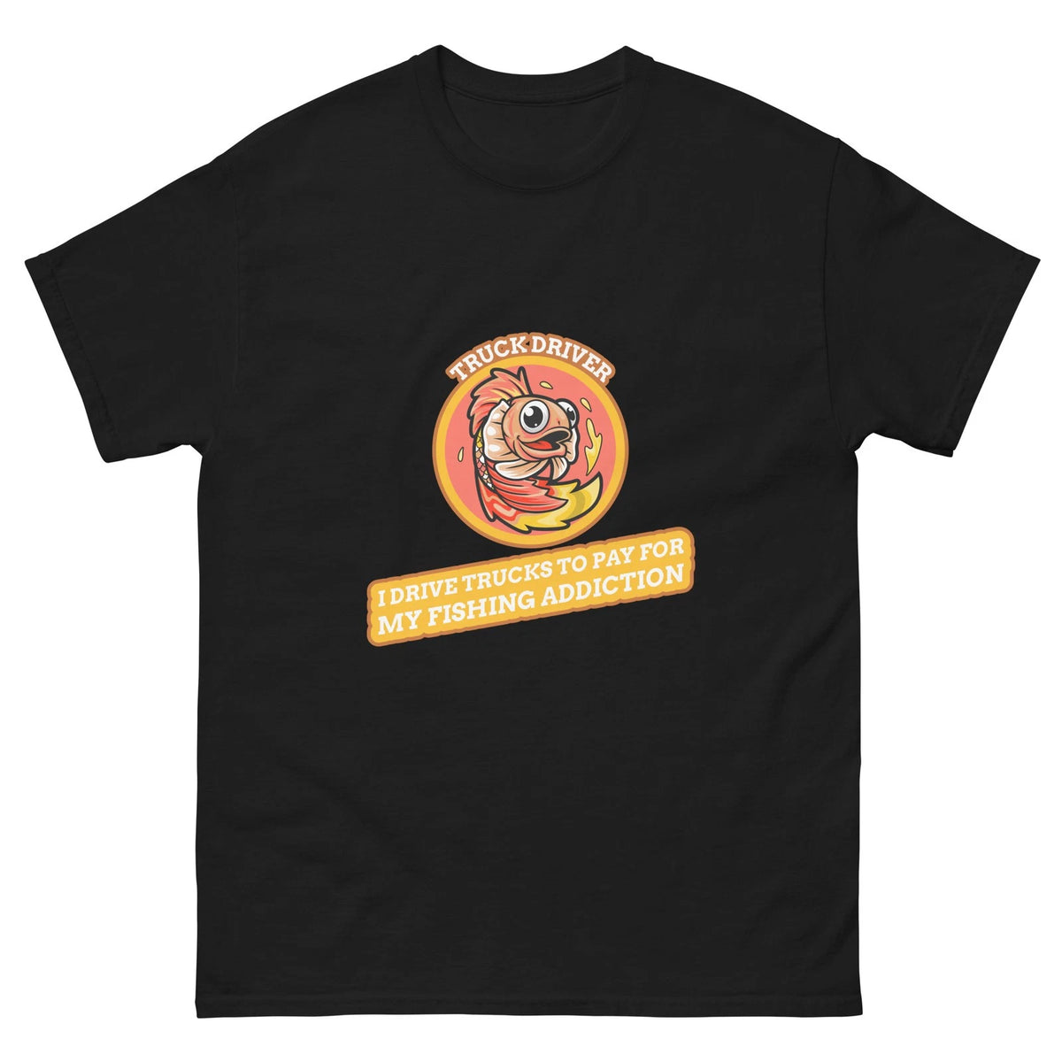 Truck Driver Fishing Shirt Funny Trucker Fisherman T-Shirt Gift for Dad