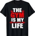 Funny Saying The Gym My Life Sarcastic Humorous T-Shirt