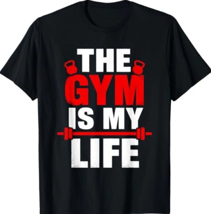 Funny Saying The Gym My Life Sarcastic Humorous T-Shirt