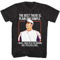 Talladega Nights Plain and Simple Men's T Shirt
