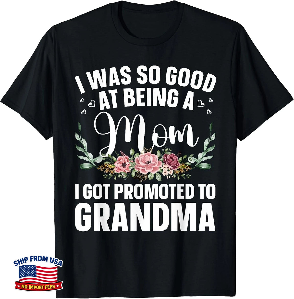Promoted to Grandma T Shirt for Women Grandmother Tees New Grandma Gift