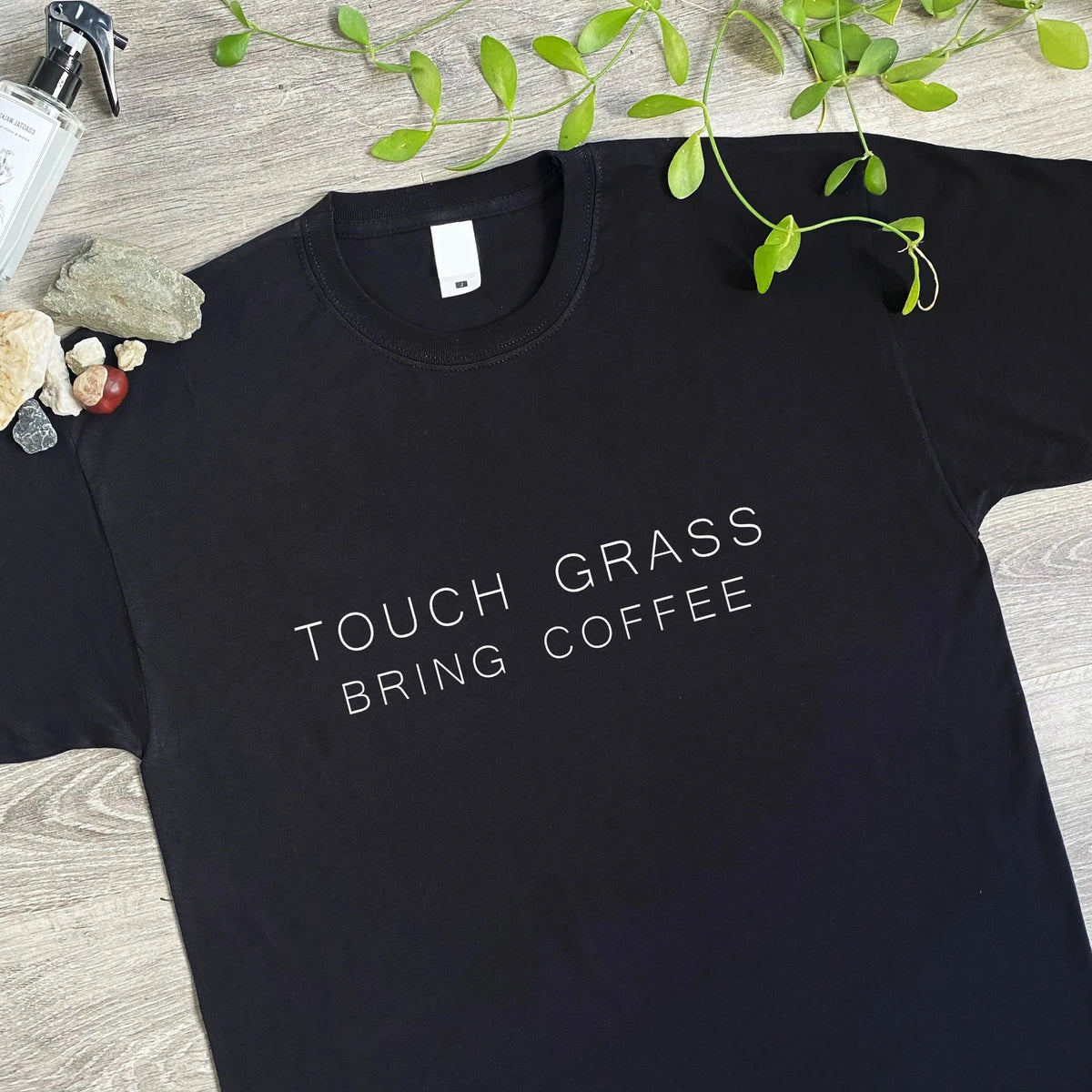 Touch Grass Bring Coffee Funny Tee Gift UK