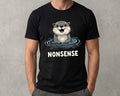 "NONSENSE" Otter T-Shirt - Funny Sarcastic Graphic Tee - Cute Animal Shirt Image 1 of 4