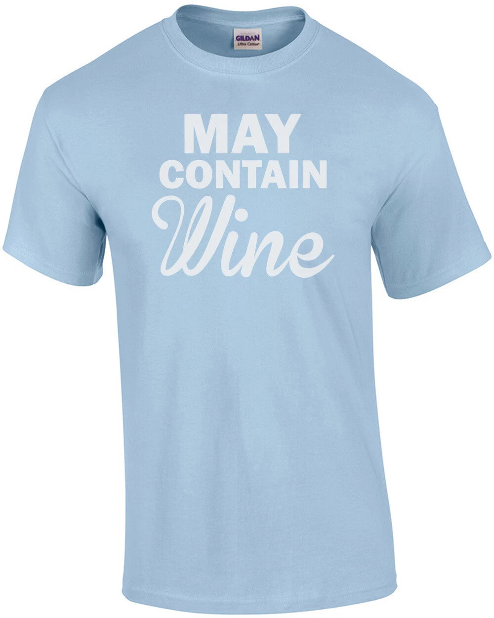 May Contain wine - funny wine t-shirt