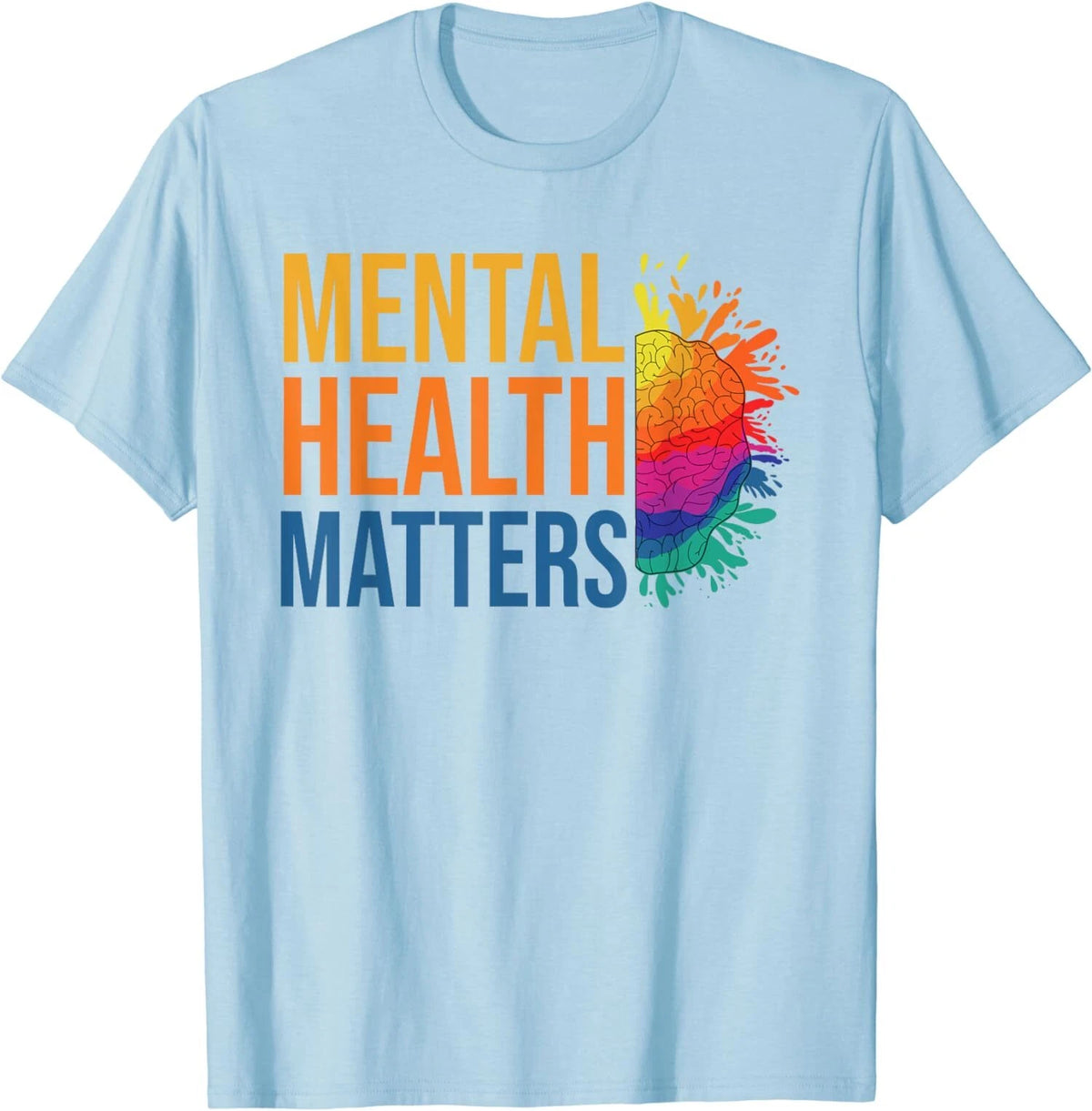 Mental Health Matters Mental Health Awareness Month Unisex T-Shirt