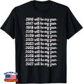 2027 Will Be My Year Procrastination New Year Resolution T-Shirt