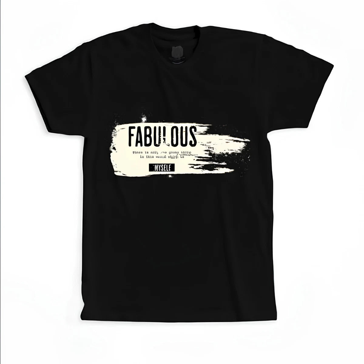 Fabulous Myself T-Shirt Self Love Confidence Brushstroke Graphic Tee