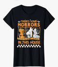 There's Some Horrors In This House Funny Halloween Male T-Shirt- 2XL