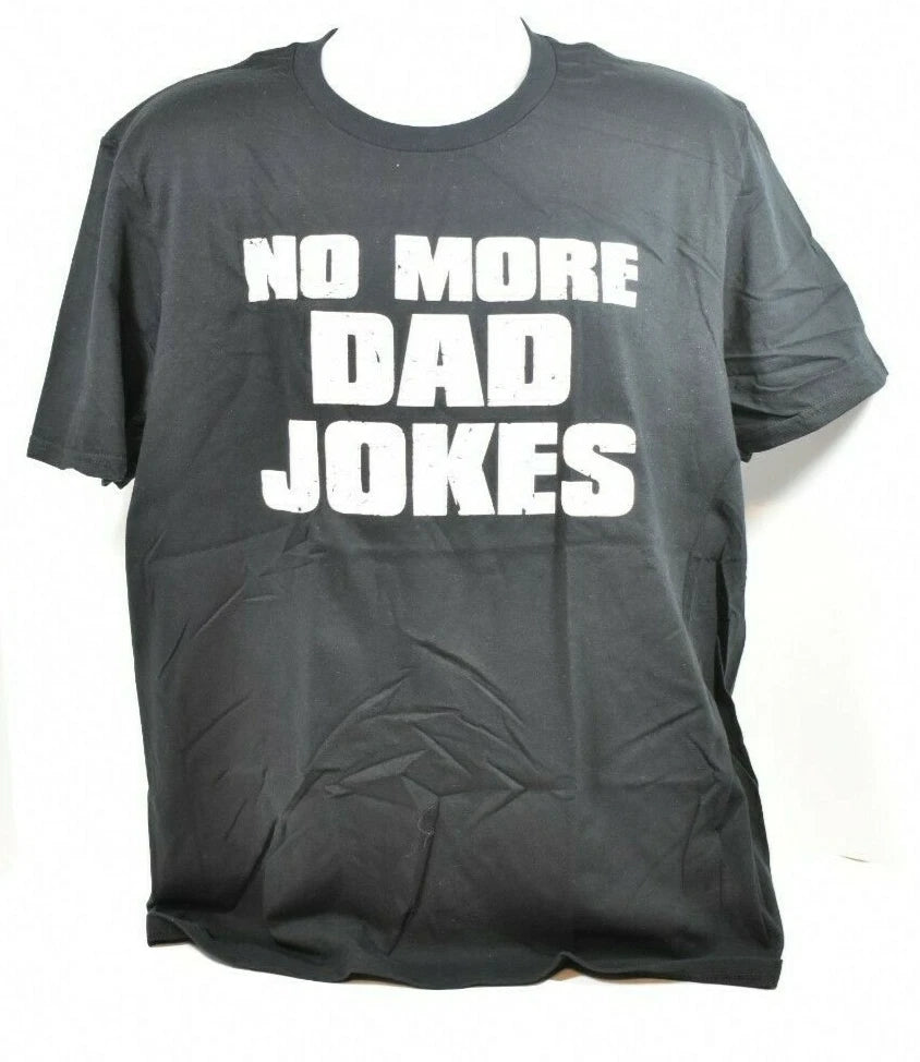 Men's Anvil Black Humor T-Shirt "No More Dad Jokes" Size L NWT