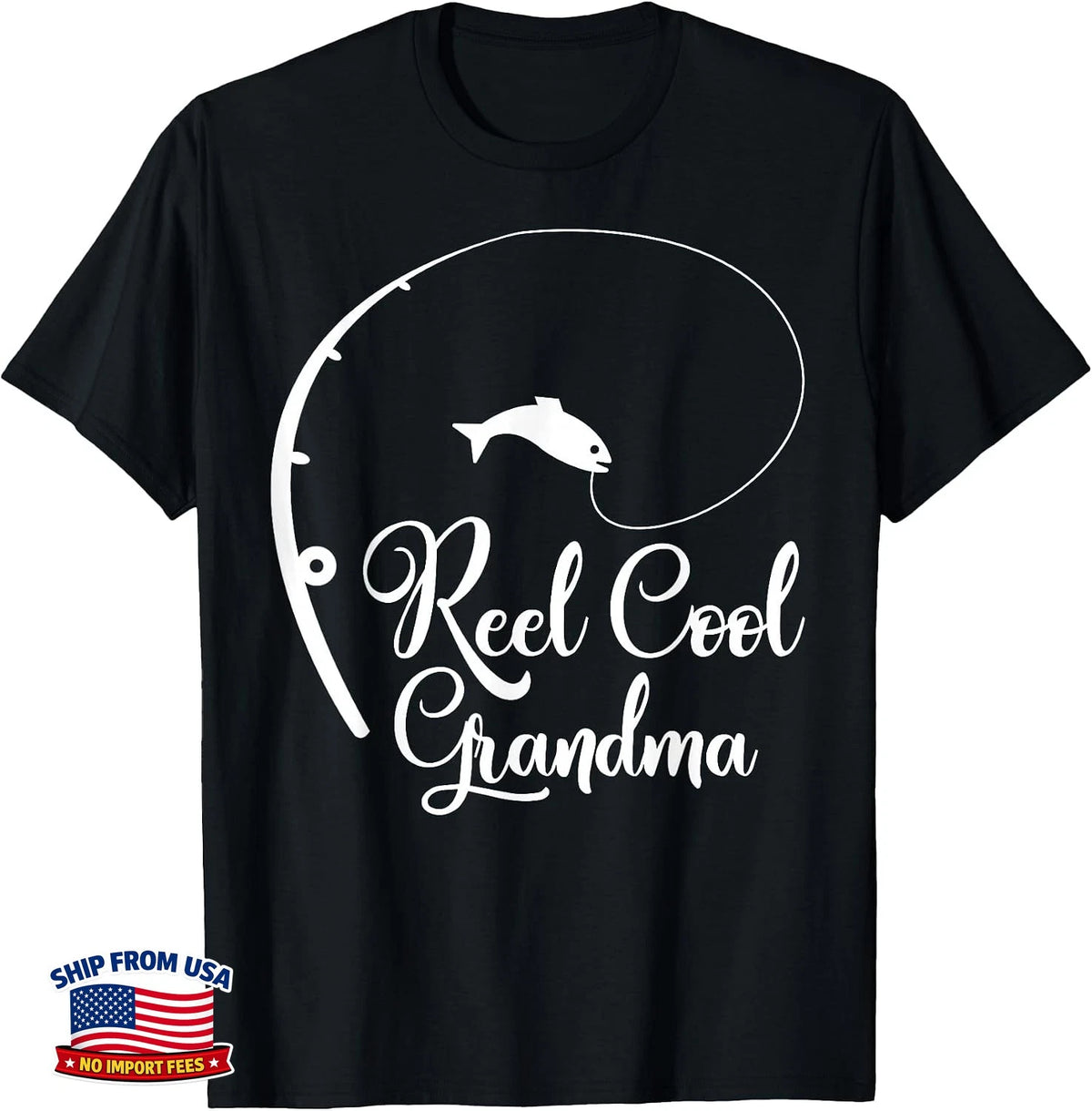 Reel Cool Grandma T-Shirt Fishing Grandmother Mother's Day Gift