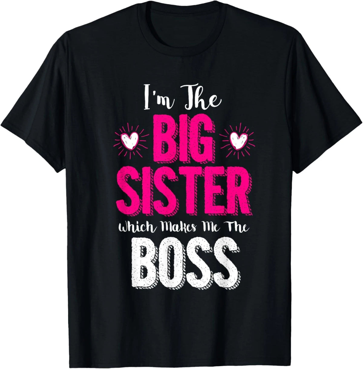 Big Sister Fun Humor This Girl Is The Boss Sibling Gift T-Shirt