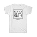 Gift T-Shirt : NAZARETH Israel Square Modern Minimalist Font