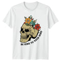 Be Kind To Your Mind Womens T-Shirt Floral Skeleton Gift For Her