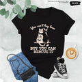 Funny Cat Rescue Shirt You Can 39 t Buy Love Cat Mom Gift Cat Lover Gift Cat Dad