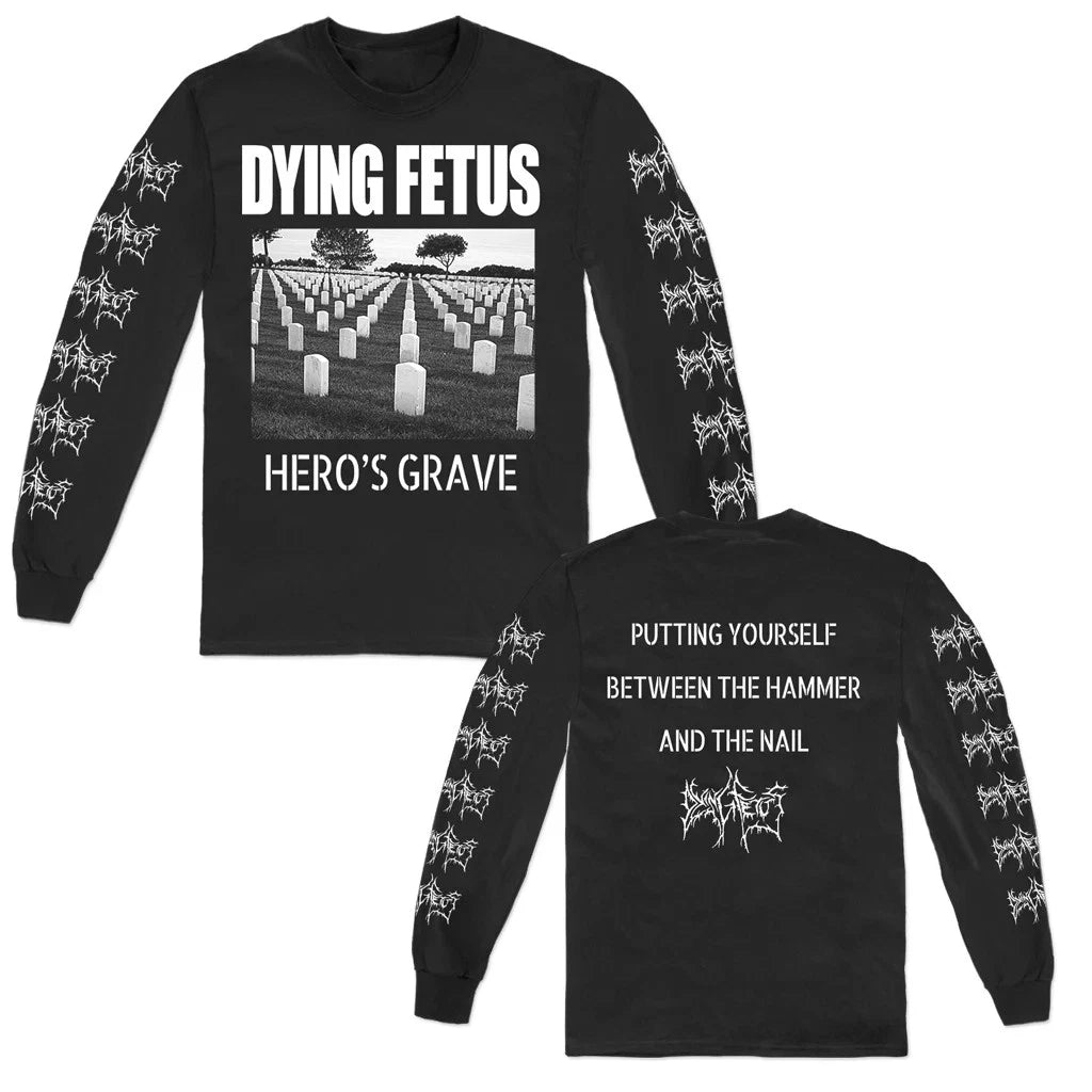 DYING FETUS HERO'S GRAVE LONGSLEEVE Reprint Size S-5XL