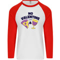 Anti Valentines Day Just Pizza & Wine Mens L/S Baseball T-Shirt